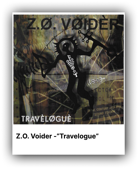 A picture of the cover art for z. O. Voider 's " travelogue ".